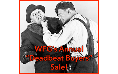 2024’s Annual Deadbeat Buyer Sale!